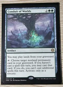 Conduit of Worlds Phyrexia: All Will Be One Regular - Image 1