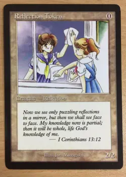 MAGIC MTG REFLECTION TOKEN CARD COLLECTOR EDITION JUN MINAGISHI. MINT NEVER PLAY - Image 1