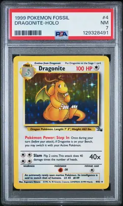 1999 POKEMON FOSSIL #4 DRAGONITE-HOLO PSA 7 - Image 1