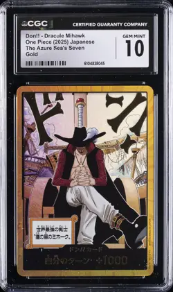 2025 ONE PIECE JPN AZURE SEA'S SEVEN GOLD DON DRACULE MIHAWK CGC 10 GEM MINT - Image 1