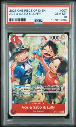 2025 ONE PIECE OP13-CARRYING ON HIS WILL #007 ACE & SABO & LUFFY PSA 10 - Image 1