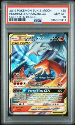 2019 POKEMON SUN & MOON UNBROKEN BONDS #20 RESHIRAM & CHARIZARD GX PSA 10 - Image 1