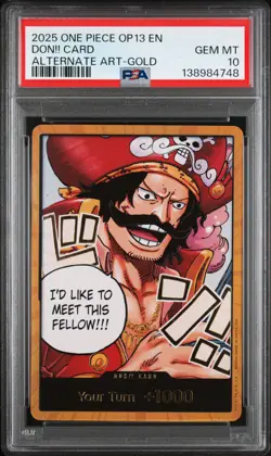 2025 ONE PIECE OP13-CARRYING ON HIS WILL ALTERNATE ART-GOLD DON!! CARD PSA 10 - Image 1