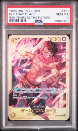 2024 ONE PIECE JAPANESE OP07-500 YEARS IN THE FUTURE #119 PORTGAS D. ACE PSA 10 - Image 1