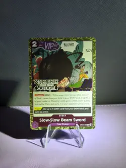 Slow-Slow Beam Sword (Judge Pack Vol. 6) OP07-076 One Piece Promotion Cards Foil - Image 1