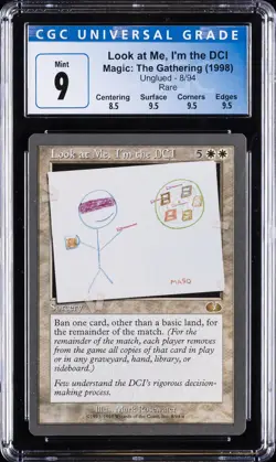1998 MTG UNGLUED RARE #8/94 LOOK AT ME, I'M THE DCI CGC 9 - Image 1