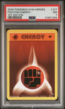2000 POKEMON GYM HEROES 1ST ED #127 FIGHTING ENERGY PSA 7 - Image 1