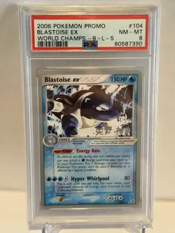2006 Pokemon Promo World Championship BLS Blastoise EX #104 PSA 8 - Image 1