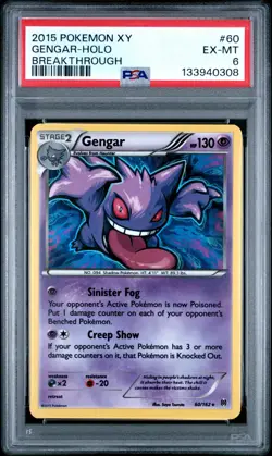 PSA 6 GENGAR 60/162 HOLO BREAKTHROUGH RARE XY POKEMON CARD NM GRADED CARD - Image 1