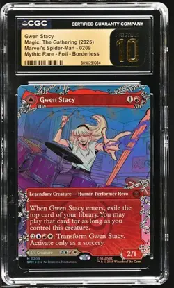2025 MTG Marvel's Spider-Man Foil Borderless Gwen Stacy #0209 *CGC 10 PRISTINE* - Image 1