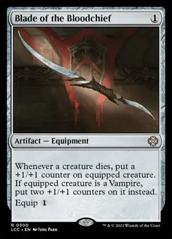 MTG Blade of the Bloodchief (300/401) The Lost Caverns of Ixalan Commander NM - Image 1
