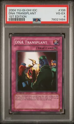 2004 YU-GI-OH! IOC-INVASION OF CHAOS 1ST ED #108 DNA TRANSPLANT PSA 4 - Image 1