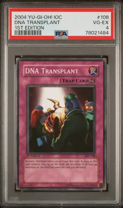2004 YU-GI-OH! IOC-INVASION OF CHAOS 1ST ED #108 DNA TRANSPLANT PSA 4 - Image 1