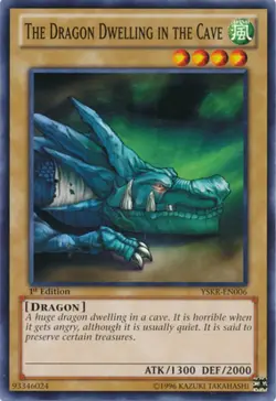 The Dragon Dwelling in the Cave - YSKR-EN006 - Common - 1st Edition - Lightly Pl - Image 1