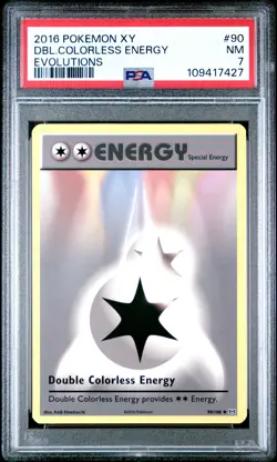 2016 POKEMON XY EVOLUTIONS #90 DOUBLE COLORLESS ENERGY PSA 7 - Image 1