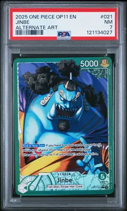Jinbe Alternate Art One Piece Op11-A Fist Of Divine Speed 021 NM PSA 7 - Image 1