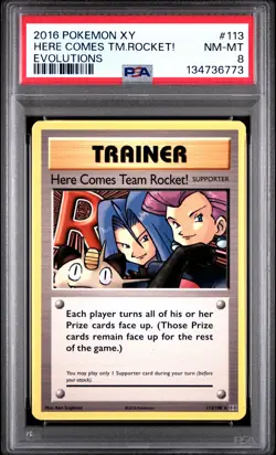 2016 POKEMON XY EVOLUTIONS #113 HERE COMES TEAM ROCKET! PSA 8 - Image 1