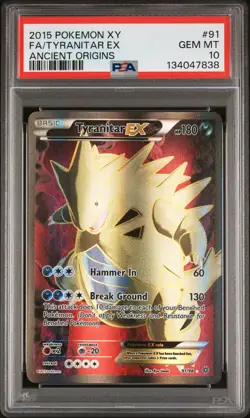 2015 POKEMON XY ANCIENT ORIGINS #91 FULL ART/TYRANITAR EX PSA 10 - Image 1