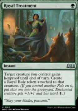 Royal Treatment Wilds of Eldraine (WOE) 183 MTG Regular - Image 1