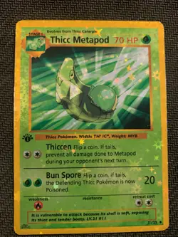 Thicc Metapod (Alternative Custom Art) Holographic Card - Image 1