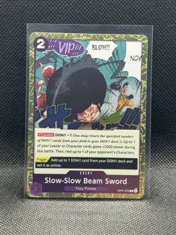 Slow-Slow Beam Sword OP07-076 Pirate Foil PRB-02 The Best Vol 2 One Piece TCG - Image 1