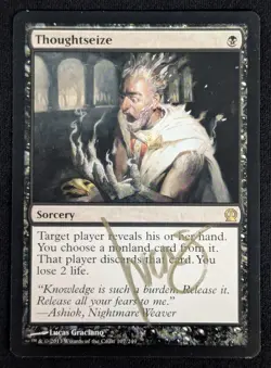 MTG Thoughtseize- Signed -Theros Magic the Gathering Card # 107 - Image 1
