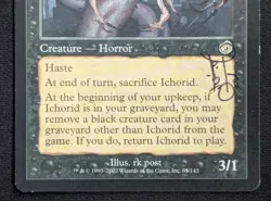 MTG Ichorid- Signed -Torment Magic the Gathering Card # 65 - Image 4