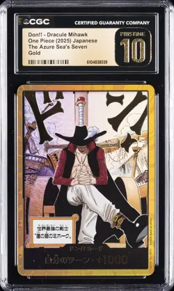 2025 ONE PIECE JPN DON!! THE AZURE SEA'S DRACULE MIHAWK CGC 10 PRISTINE - Image 1