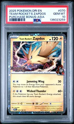 2025 POKEMON DRI PURCHASE BONUS-ASIA #070 TEAM ROCKET'S ZAPDOS PSA 10 - Image 1