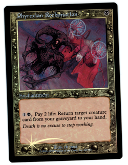 Phyrexian Reclamation -- MTG (NM Quality FOIL) - Urza's Legacy - See pics/scans! - Image 1