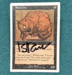 UNPLAYED SIGNED MTG Magic Blood Pet 6TH Sixth Edition NM GERALD BROM EDH CUBE - Image 1