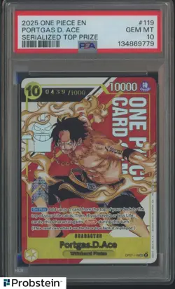 2025 One Piece EN Serialized Top Prize #OP07-119 Portgas D. Ace 0439/1000 PSA 10 - Image 1