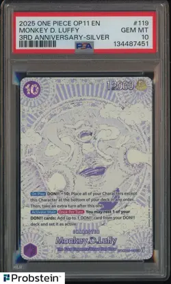 2025 ONE PIECE OP11 MONKEY D LUFFY 3RD ANNIVERSARY SILVER OP05-119 PSA 10 - Image 1