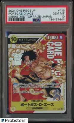 2024 One Piece Japanese Serialized Top Prize Japan #119 Portgas D. Ace PSA 10 - Image 1