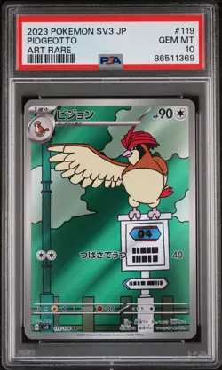 2023 POKEMON JPN SV3-RULER OF THE BLACK FLAME ART RARE #119 PIDGEOTTO PSA 10 - Image 1