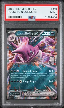 2025 POKEMON DRI EN-DESTINED RIVALS #119 TEAM ROCKET'S NIDOKING EX PSA 9 - Image 1