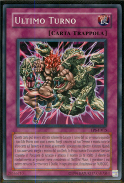 ULTIMO TURNO • (Last Turn) • Comune • TP6 IT015 • Unl • Yugioh! • ANDYCARDS - Image 1