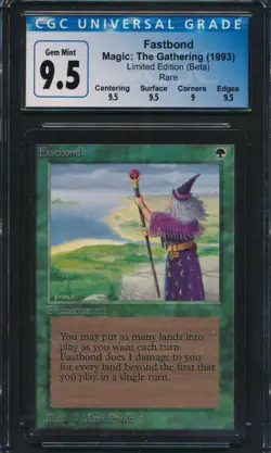 Beta Fastbond CGC 9.5 Graded Magic MTG (0098) -magicgraders- - Image 1