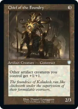 Chief of the Foundry - Near Mint MTG Commander: The Brothers' War - Image 1