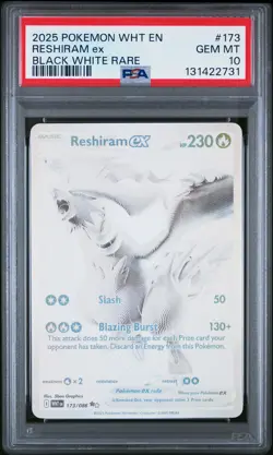 2025 POKEMON WHT EN-WHITE FLARE BLACK WHITE RARE #173 RESHIRAM EX PSA 10 - Image 1