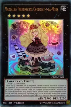 CROS-EN051 MADOLCHE PUDDINGCESS CHOCOLAT-A-LA-MODE ULTRA RARE 1ST ED YuGiOh CARD - Image 1