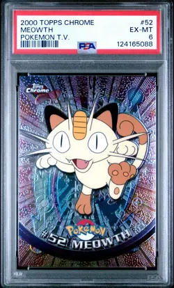 2000 TOPPS CHROME POKEMON T.V. #52 MEOWTH PSA 6 - Image 1