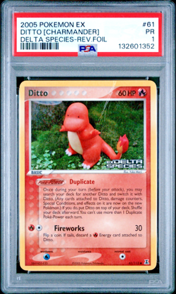 PSA 1 2005 Pokemon EX Delta Species Ditto Charmander STAMPED Reverse Holo 61/113 - Image 1