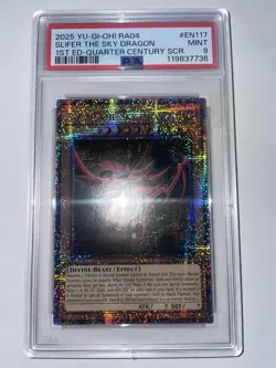 YuGiOh Slifer The Sky dragon Quarter Century Secret Rare PSA 9 RA04-EN117 - Image 1