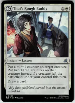 MTG That's Rough Buddy Foil NM Avatar: The Last Airbender: Eternal-Legal Magic 8 - Image 1