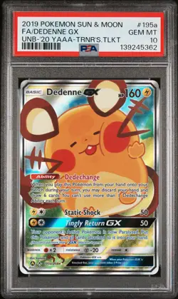 2019 POKEMON SUN & MOON UNBROKEN BONDS #195A FULL ART/DEDENNE GX PSA 10 - Image 1