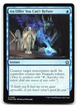 An Offer You Can't Refuse (Foil) #160 Foundations - Image 1