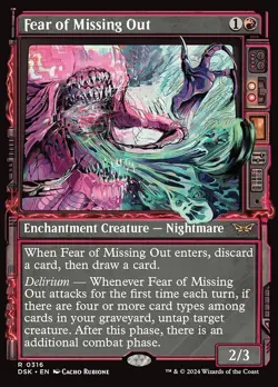 MTG FEAR OF MISSING OUT 316 FOIL EXC - PAURA DI PERDERE UN'OCCASIONE - DSK X EN - Image 1