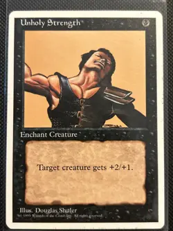Unholy Strength MTG Core Set 4th Edition Regular - Image 1