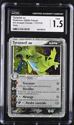 CGC 1.5 Tyranitar ex 2005 EX Unseen Forces French 111/115 Holo Pokemon Card - Image 1